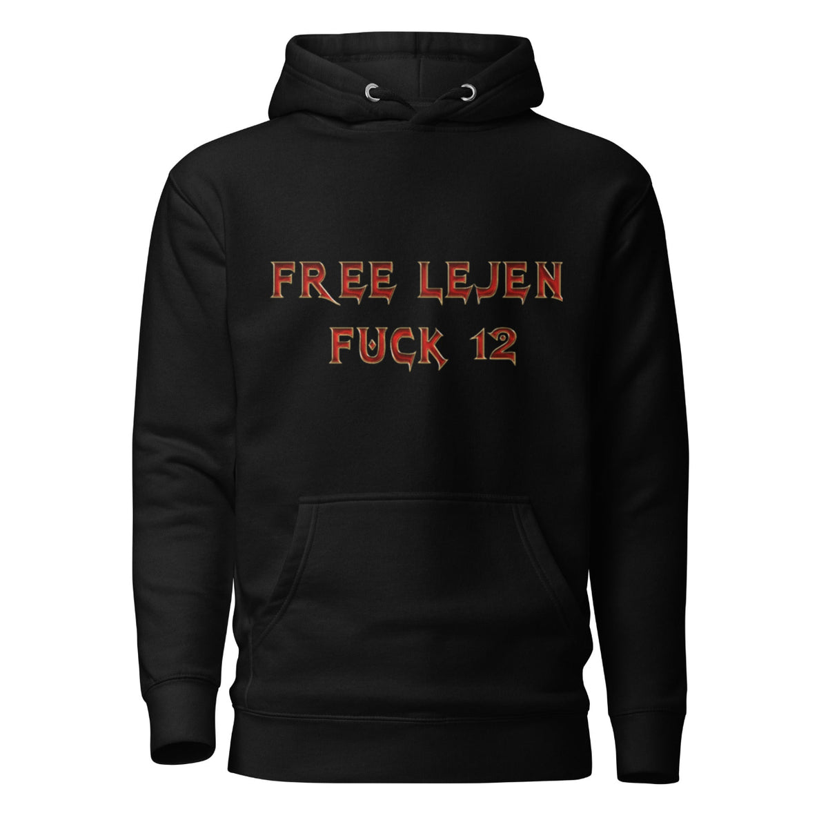 Free Lejen Fuck 12 Hoodie
